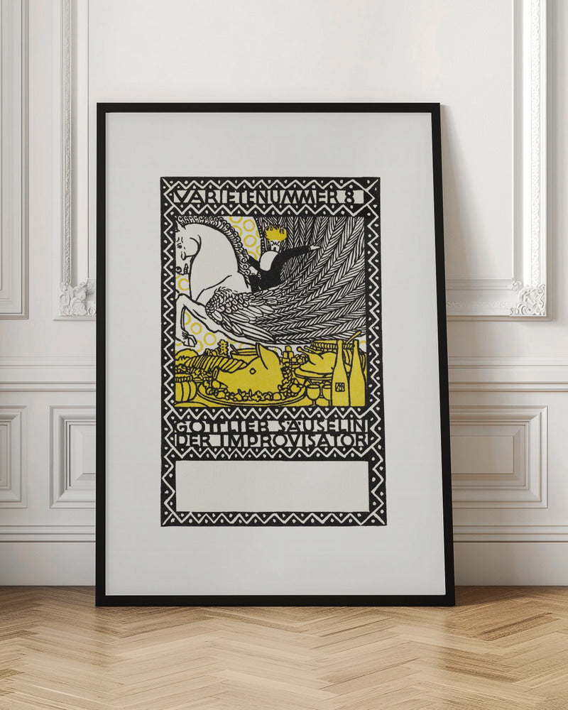 A vintage German art print in a black, white, and yellow woodcut style. It depicts a crowned figure riding a white winged horse, or Pegasus, over a lavish yellow feast. The image is framed by a decorative border and includes German text reading 'VARIETENUMMER 8' and 'GOTTLIEB SAUSELINI DER IMPROVISATOR'. Print