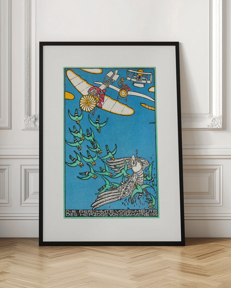 A vintage German illustration by Jung titled 'Die Berühmte Vogelmeute des Herzogs von Gramatneiss', depicting a fantastical aerial scene. Against a bright blue sky, two early airplanes fly above a large flock of green birds herding a large white bird. The style is graphic with bold colors and outlines. Poster