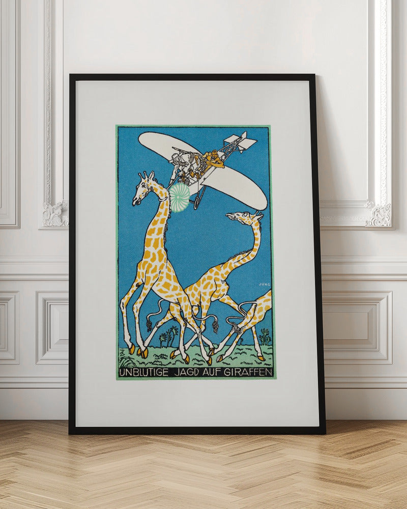 A vintage German illustration by Jung titled 'Unblutige Jagd auf Giraffen' (Bloodless Hunt for Giraffes). The artwork shows several people in an old-fashioned airplane flying over a herd of running giraffes against a solid blue sky. One person aims a green and white circular device at a giraffe's head. The style is graphic with bold outlines. Decor