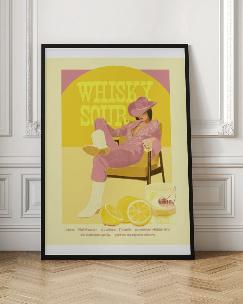 A vintage-style poster for a Whisky Sour cocktail, featuring an illustration of a woman in a pink jumpsuit, cowboy hat, and white boots relaxing in a chair with a drink. Behind her, a yellow circle displays the text 'WHISKY SOUR'. In the foreground are fresh lemons and a cocktail shaker, with the recipe printed below. Artwork
