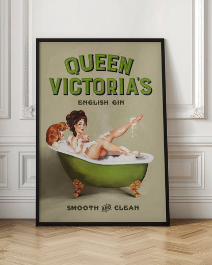 A vintage-style advertisement poster for 'Queen Victoria's English Gin'. The poster features a pin-up girl with dark hair relaxing in a green claw-foot tub filled with bubbles, holding a drink. A small brown dog sits on the edge of the tub. The tagline at the bottom reads 'Smooth and Clean'. Artwork