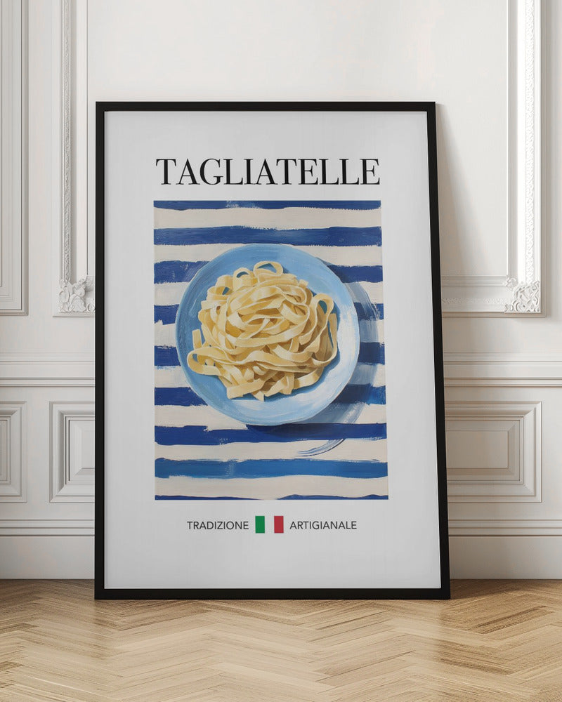 Tagliatelle - Poster / Art Print