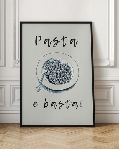 A minimalist art print featuring a black and white illustration of a bowl of spaghetti with a fork. Above the bowl is the word 'Pasta' and below is 'e basta!', both written in a loose, handwritten script on a cream-colored background. Decor