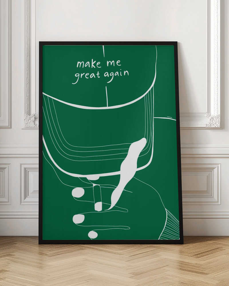 A minimalist illustration of a green baseball cap with the phrase 'make me great again' written in white script. The artwork is a simple white line drawing against a solid green background, showing the cap and a hand touching it, all framed in black. Decor