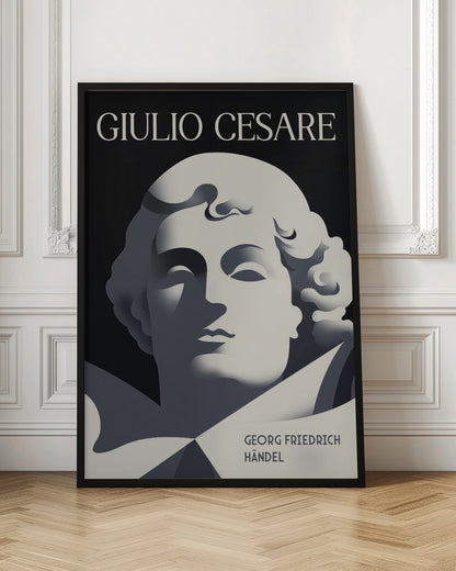 A minimalist, Art Deco-style poster for the opera 'Giulio Cesare' by Georg Friedrich Händel. It features a stylized, sculptural portrait in shades of grey against a solid black background, characterized by strong, graphic shadows. The title 'GIULIO CESARE' is at the top in white, and the composer's name is at the bottom right. Artwork
