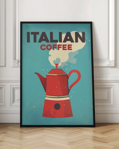 A vintage-style art print with a teal background featuring a large, red Italian moka pot coffee maker. White steam rises from the pot towards the top where the words 'ITALIAN' in dark gray and 'COFFEE' in red are written in a bold, blocky font. Poster