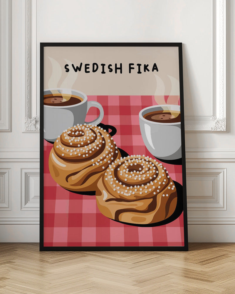 An illustration of a Swedish Fika poster featuring two large cinnamon buns topped with pearl sugar and two white cups of steaming hot coffee on a red and pink checkered tablecloth. The words 'SWEDISH FIKA' are written at the top. Artwork