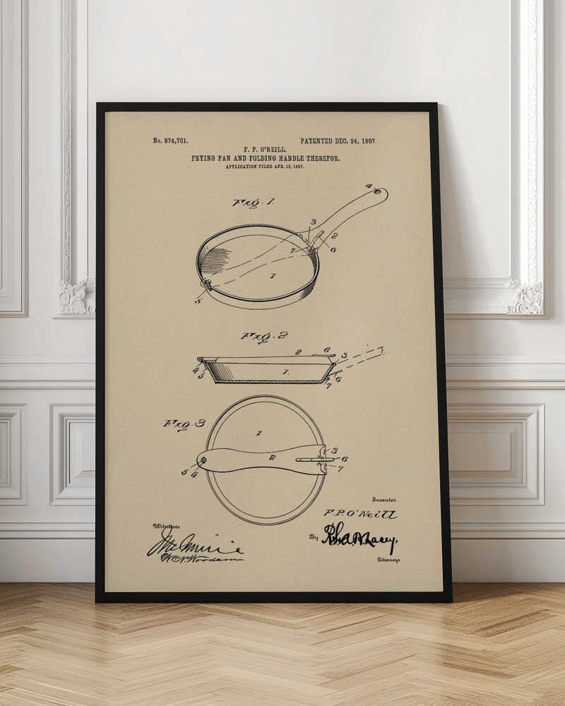 A framed vintage patent print from 1907 for a frying pan with a folding handle, invented by F. P. O'Neill. The illustration, rendered in black ink on a beige background, shows three detailed figures of the pan from different angles, along with technical text and signatures. Wall Art
