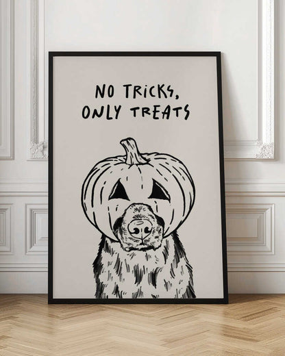 A black and white line drawing of a fluffy dog wearing a carved jack-o'-lantern on its head, with its snout and nose poking through a hole. Above the illustration, the phrase 'NO TRICKS, ONLY TREATS' is written in a casual, handwritten font. The artwork has a simple, minimalist style and is set against a cream-colored background within a black frame. Poster