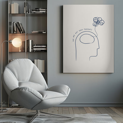 A minimalist blue line drawing on a cream background depicting a human head in profile with the text 'YOU ARE NOT YOUR THOUGHTS' curving above it. A tangled scribble floats out of the head, symbolizing the detachment from one's thoughts. The art is presented in a black frame. Poster
