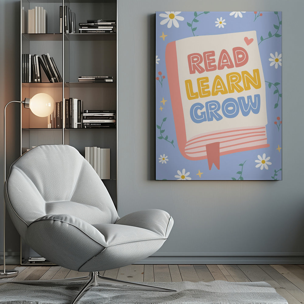 A cheerful illustration of an open book with the words 'READ LEARN GROW' written in colorful, playful letters. The background is light blue with white daisies, green vines, and yellow sparkles, creating a positive and educational theme. Poster