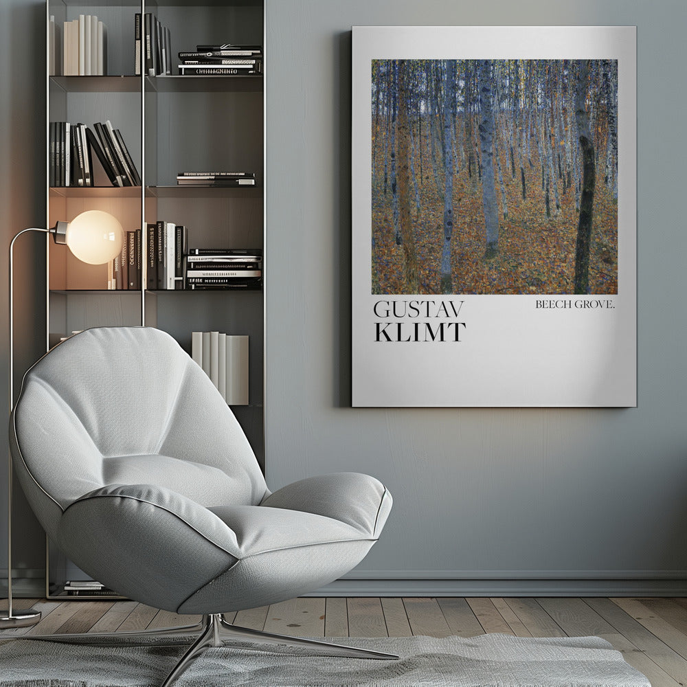 A framed art print of Gustav Klimt's painting 'Beech Grove.' The artwork showcases a dense forest of slender tree trunks in varying shades of blue, grey, and brown, standing on a thick carpet of fallen autumn leaves in orange and brown hues. Below the painting, on a white border, the text reads 'GUSTAV KLIMT' on the left and 'BEECH GROVE.' on the right. Poster