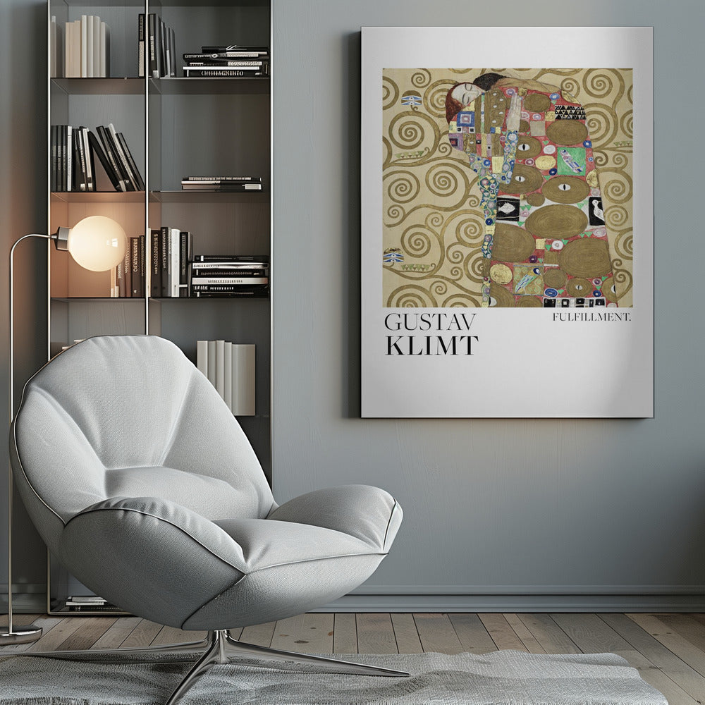 A framed poster of Gustav Klimt's painting 'Fulfillment'. It features a stylized man and woman embracing, wrapped in ornate, mosaic-like robes against a background of golden swirls. Below the image is the text 'GUSTAV KLIMT' and 'FULFILLMENT.'. Wall Art