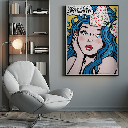 A pop art illustration of a woman with vibrant blue hair and a cherry-patterned bow, looking surprised with her hand on her cheek. A thought bubble above her says, 'I KISSED A GIRL AND I LIKED IT!' against a yellow background. Poster