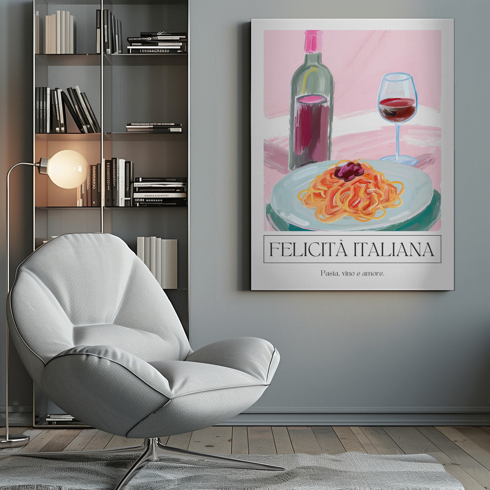 A modern, painterly illustration of an Italian meal. It features a plate of pasta, a glass of red wine, and a wine bottle against a soft pink background. Below the image, text reads 'FELICITÀ ITALIANA' and 'Pasta, vino e amore.' Wall Art