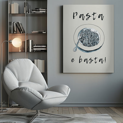 A minimalist art print featuring a black and white illustration of a bowl of spaghetti with a fork. Above the bowl is the word 'Pasta' and below is 'e basta!', both written in a loose, handwritten script on a cream-colored background. Decor