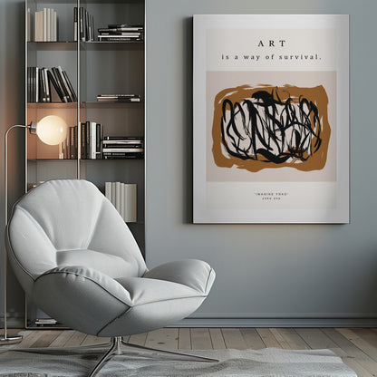 A minimalist art print in a black frame featuring the quote 'ART is a way of survival.' at the top. Below the text is an abstract composition of energetic black brushstrokes on a brown and beige background. At the bottom, it's credited to Yoko Ono with the text '"IMAGINE YOKO" yoko ono'. Artwork