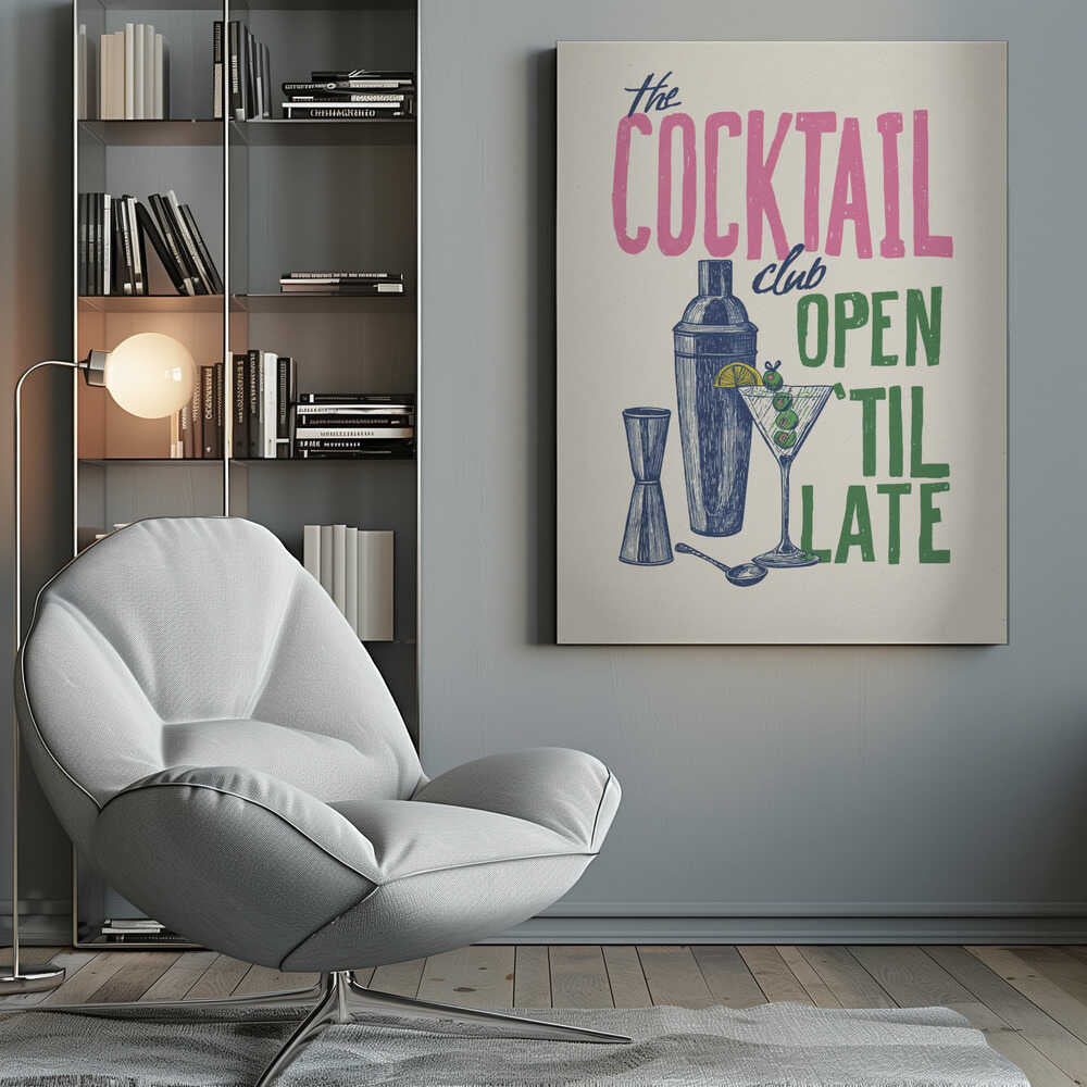 A vintage-style poster for 'The Cocktail Club' on a cream background. The word 'COCKTAIL' is in large pink block letters, while 'OPEN 'TIL LATE' is in green. Blue illustrations of a martini glass, cocktail shaker, and jigger complete the design. Print