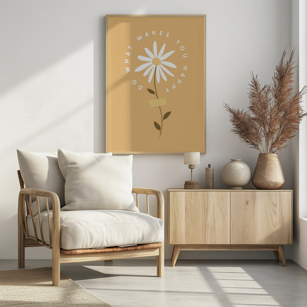 A minimalist poster with a mustard yellow background featuring a white daisy at the center. The inspirational phrase 'DO WHAT MAKES YOU HAPPY' is written in a circle around the flower head in a simple, white font. Print