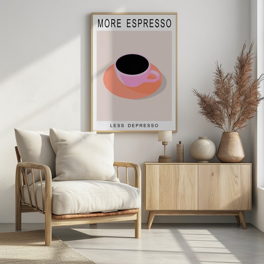 More Espresso Less Depresso - Poster / Art Print