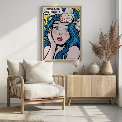 A pop art illustration of a woman with vibrant blue hair and a cherry-patterned bow, looking surprised with her hand on her cheek. A thought bubble above her says, 'I KISSED A GIRL AND I LIKED IT!' against a yellow background. Poster