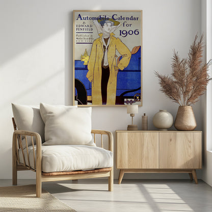 A vintage poster illustration by Edward Penfield for an 'Automobile Calendar for 1906'. It depicts a woman in early 20th-century attire, wearing a long yellow coat and a large hat with a scarf, standing beside a blue antique car. Wall Art