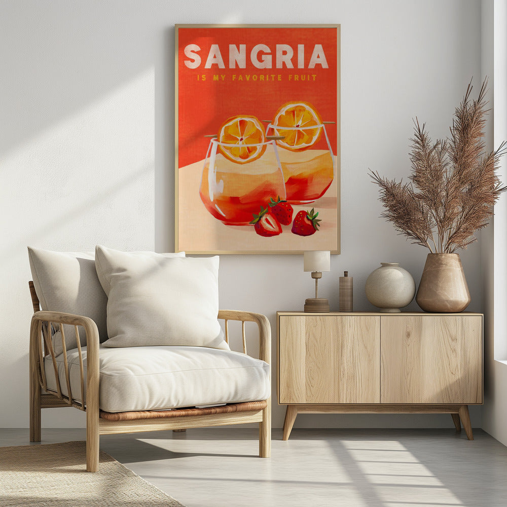 A vintage-style poster with a bright orange background that reads 'SANGRIA IS MY FAVORITE FRUIT' in white text. Below the text are two illustrated glasses of sangria garnished with orange slices, and several strawberries sit in the foreground. Decor