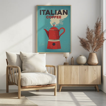 A vintage-style art print with a teal background featuring a large, red Italian moka pot coffee maker. White steam rises from the pot towards the top where the words 'ITALIAN' in dark gray and 'COFFEE' in red are written in a bold, blocky font. Poster
