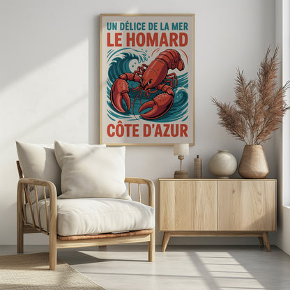 A vintage-style French travel poster featuring a large, red illustrated lobster against a background of stylized blue waves. The text at the top reads 'UN DÉLICE DE LA MER LE HOMARD' and at the bottom 'CÔTE D'AZUR'. Poster