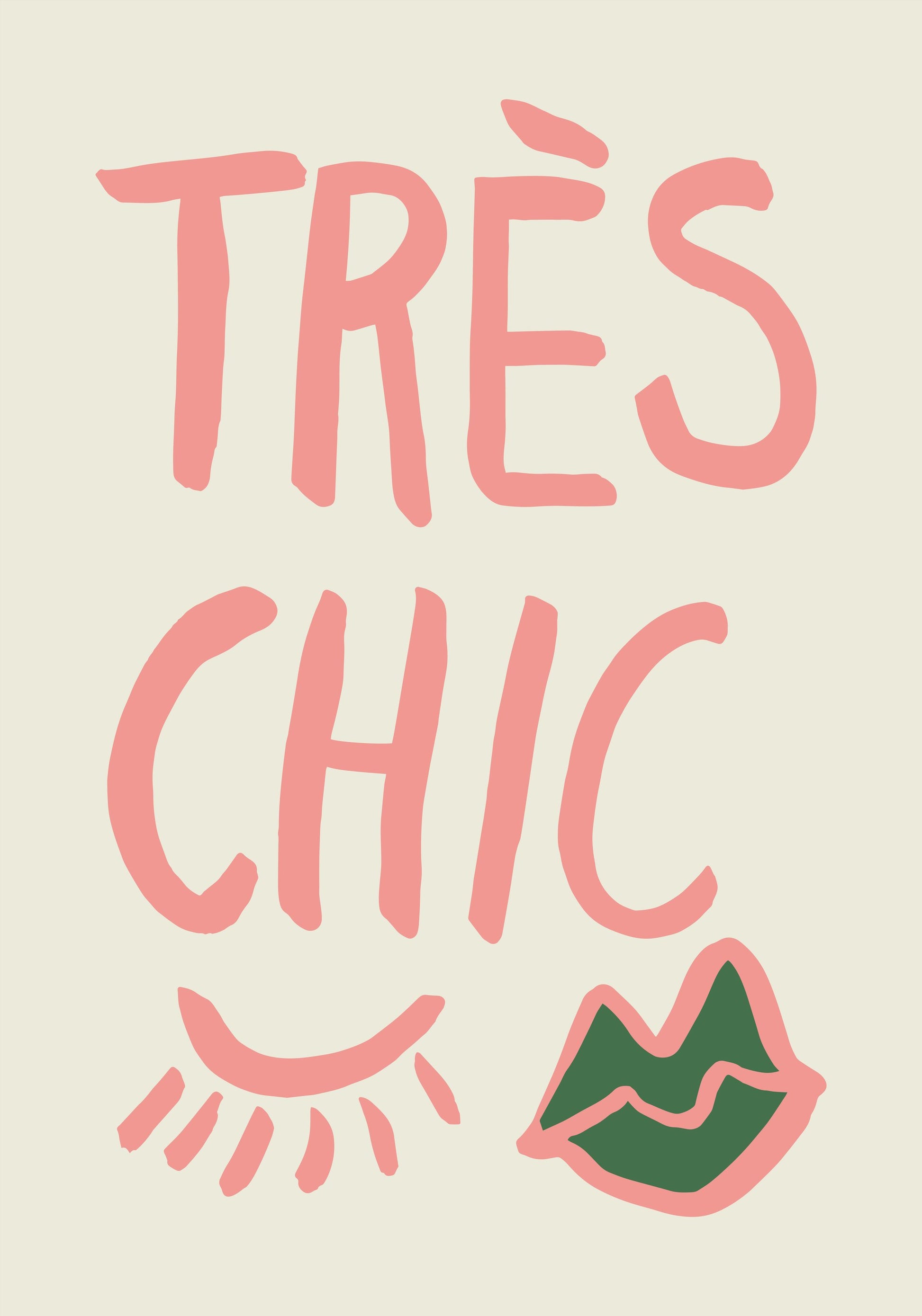 Tres Chic - Poster / Art Print